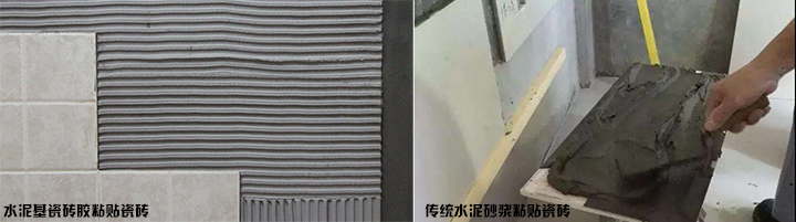 水泥基瓷磚膠與傳統水泥砂漿有什么區別？